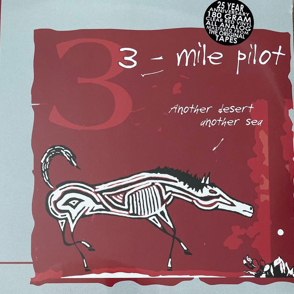 [GHR-2201] Three Mile Pilot - Another Desert, Another Sea (LP)